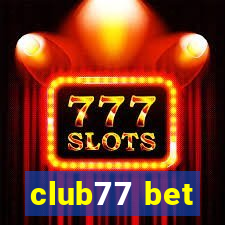 club77 bet